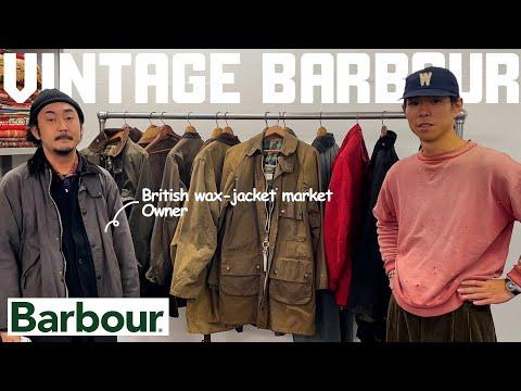 【Barbour】日本で唯一の”ヴィンテージバブアー専門店”のオーナーに様々なモデルを解説してもらいました!